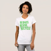 Recyceln Sie Wiederverwendung verringern T-Shirt (Vorne ganz)