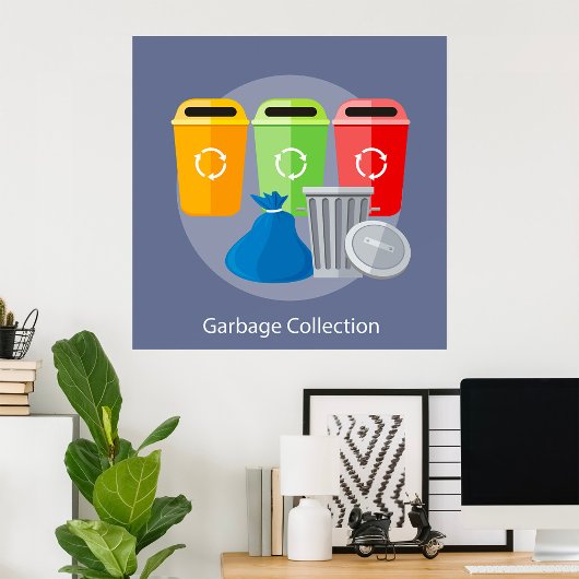 Recycelnd Garbage Collection Poster