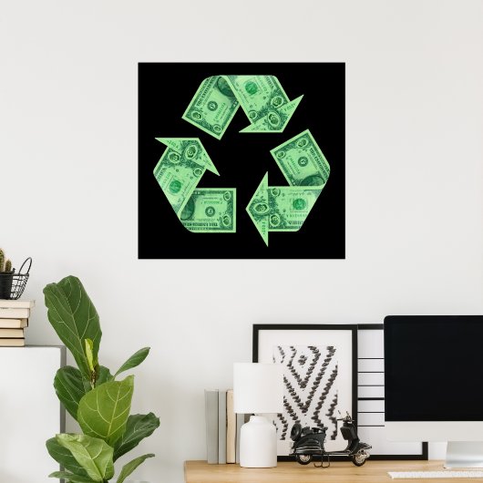 Recycelnd Geld Poster (Heimbüro)