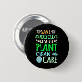 Recycelnd Umweltschützer Recycelte Earth Day Rescu Button (Vorne & Hinten)