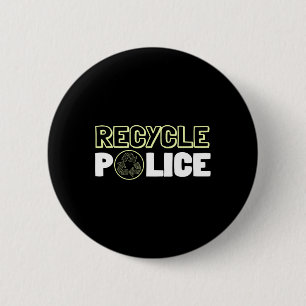 Recycelnd Umweltschützer Recycelte Police Earth Da Button