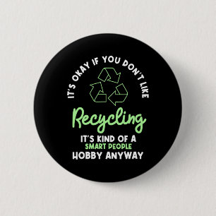 Recycelnd Umweltschützer Recyclist Recycelte Erde Button