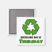 Recycle Donnerstag Magnet (Vorderseite/Rückseite)