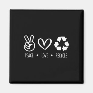 Recycle Earth Day Teacher Teens Recycle Peace Lo Magnet