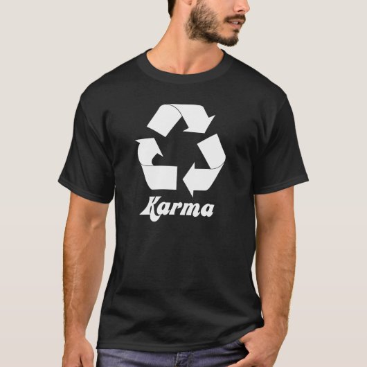 Recycle Karma T - Shirt (Vorderseite)