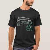Recycle meines Ex T-Shirt (Vorderseite)
