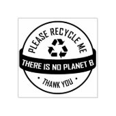 Recycle mir bitte, es gibt keinen Planeten B, dank Gummistempel (Prägung)