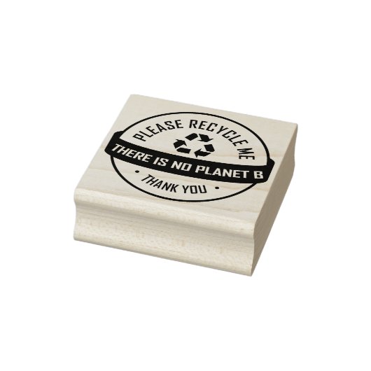 Recycle mir bitte, es gibt keinen Planeten B, dank Gummistempel (Stempel)