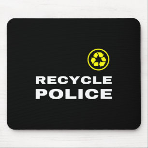 Recycle Police Funny Recycelnd Slogan Sprichwort Z Mousepad