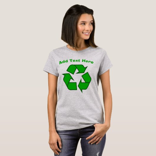 Recycle: Text hinzufügen, T - Shirt (Vorne ganz)