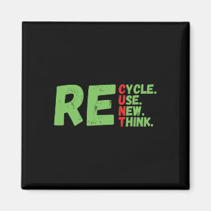 Recycle Wiederverwendung Neu überdenken Earth Day Magnet