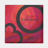 Red 30 Jahrzehnt Geburtstag Magnet (Vorne)