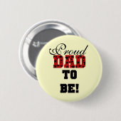 Red and Black Proud Vater to Be Tshirts and Gifts Button (Vorne & Hinten)