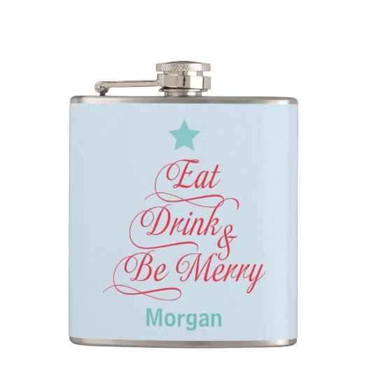 Red and Blue Eat Drink and Be Merry Flachmann (Vorderseite)