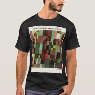 RED AND GREEN ARCHITECTURE by Paul Klee , Abstrakt T-Shirt
