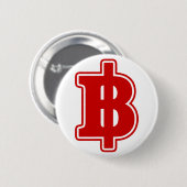 RED BAHT SIGN ฿ thailändischer ฿ Button (Vorne & Hinten)