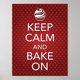Red Behalt Calm and Bake on Poster