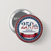 Red & Blue 250th Years of USA Independence Button (Vorne & Hinten)