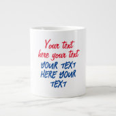Red Blue Calligraphy Ihr Text hier ersetzen Slogan Jumbo-Tasse (Vorderseite)