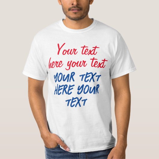 Red Blue Calligraphy Ihr Text hier ersetzen Slogan T-Shirt (Vorderseite)