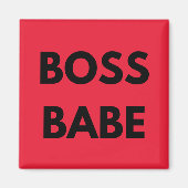 Red Boss Babe Magnet (Vorne)