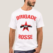 Red Brigade Shirt (Vorderseite)