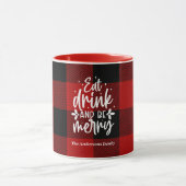 Red Buffalo Plaid “Eat, Drink & Be Merry" Tasse (Zentrum)