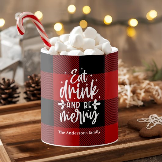 Red Buffalo Plaid “Eat, Drink & Be Merry" Tasse