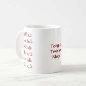 Red Bulb Blue Bulb Tongue Twister Tasse (Vorderseite Links)
