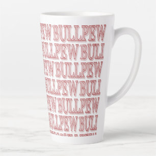 Red "BULLPEW" Latte Tasse