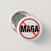 Red Circle No Signing Anti-MAGA Politische Meinung Button (Vorne & Hinten)