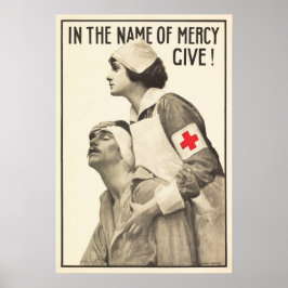 RED CROSS im Namen der Gnade geben! Weltkrieg Poster
