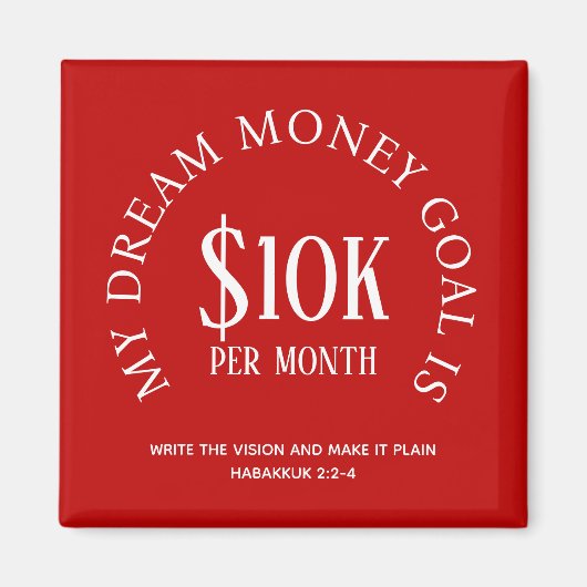 Red Custom Financial Income Goal Magnet (Vorne)