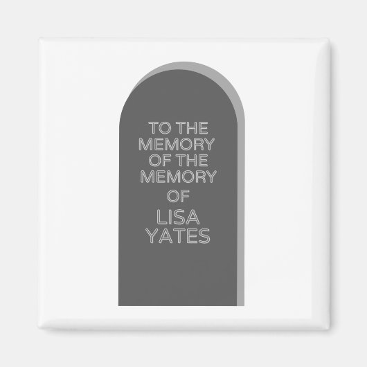 Red Dwarf to the MEMORY of LISA YATES Magnet (Vorne)