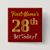 Red, Falsch Gold 28th Birthday, With Custom Name Button (Vorderseite)