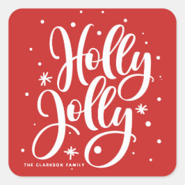Red Festive Holly Jolly Hand Lettertage Quadratischer Aufkleber