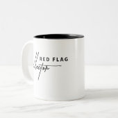 Red Flag - Sip mit einer Seite der Warnung Zweifarbige Tasse (Vorderseite Links)