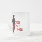 Red Focus Glaube Breathe Mattglastasse (Vorderseite Links)