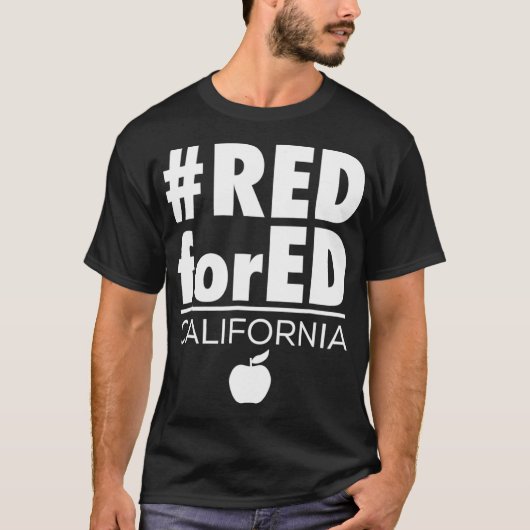Red for Ed California Teacher Protest Tshirt CA (Vorderseite)