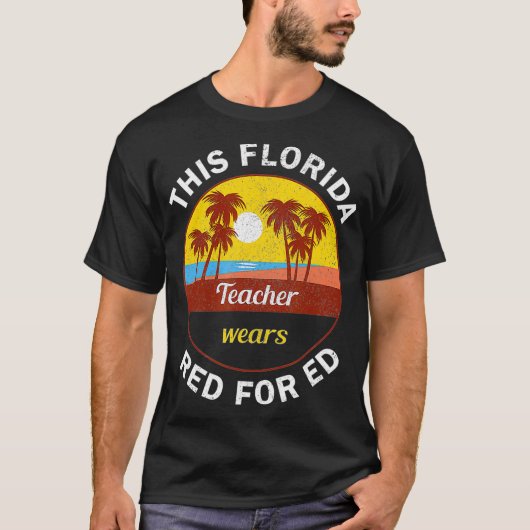 Red For Ed Florida Teacher Protest T-Shirt (Vorderseite)