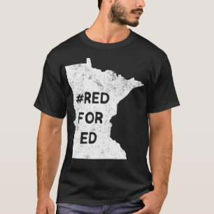 Red for Ed Minnesota Teacher Public Bildung T-Shirt