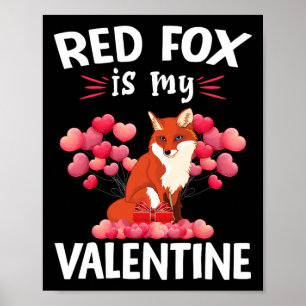 Red Fox ist mein Valentine Happy Valentine's Day R Poster