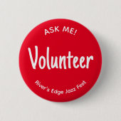 Red Frag Me Volunteer Abzeichen Button (Vorderseite)