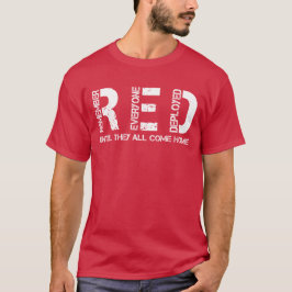 RED Friday Denken Sie daran, alle eingesetzt Milit T-Shirt