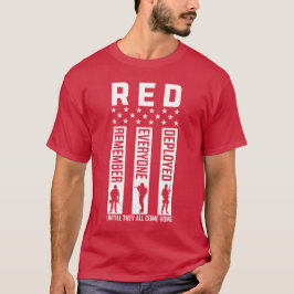 RED Friday Denken Sie daran, alle eingesetzt T-Shirt