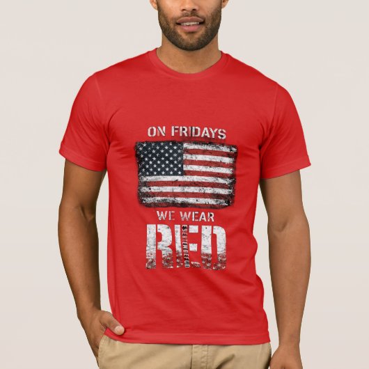 RED Friday: Remember Everyone Deployed T-Shirt (Vorderseite)
