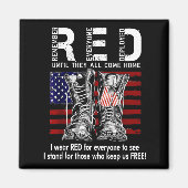 Red Friday Suprt Our Troops Until They All Come Ho Magnet (Vorne)