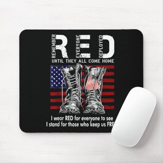 Red Friday Suprt Our Troops Until They All Come Ho Mousepad (Mit Mouse)