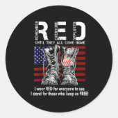 Red Friday Suprt Our Troops Until They All Come Ho Runder Aufkleber (Vorderseite)