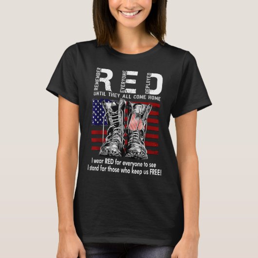 Red Friday Suprt Our Troops Until They All Come Ho T-Shirt (Vorderseite)